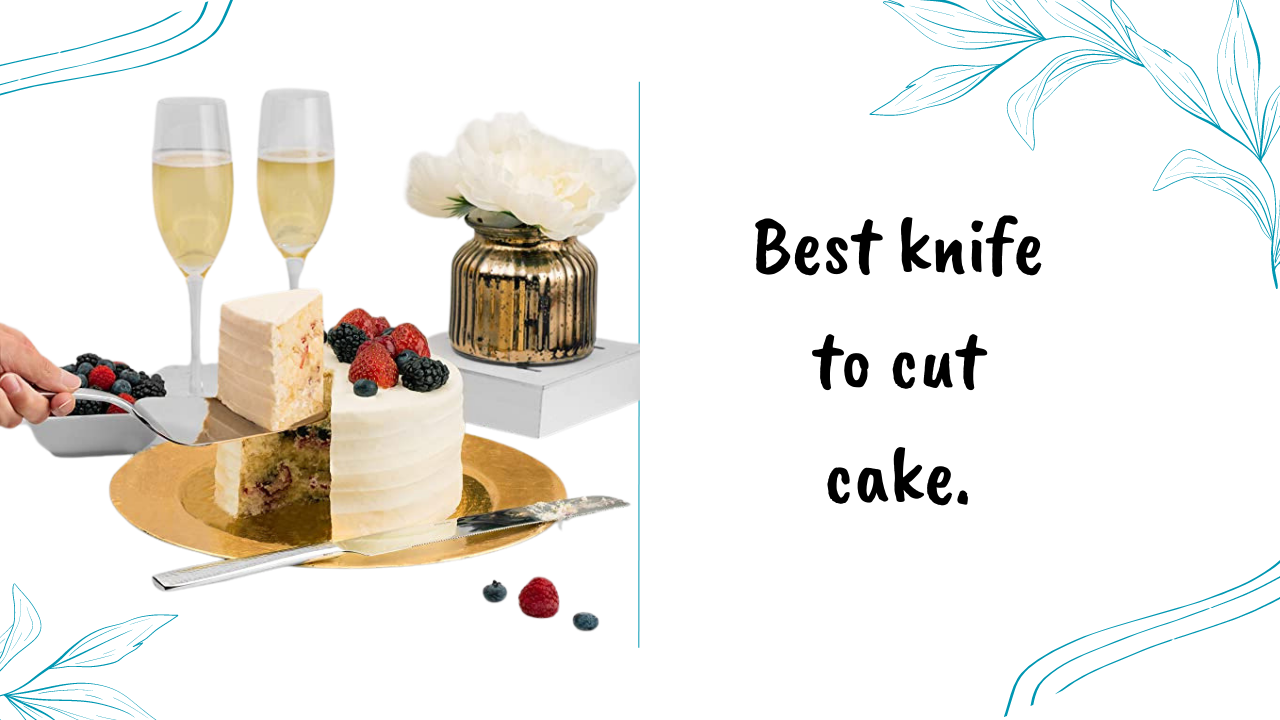 best-knife-to-a-cut-cake