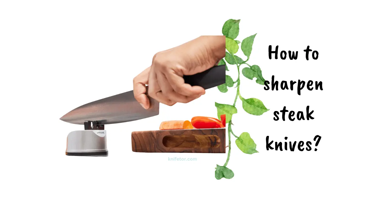 how-to-sharpen-steak-knives