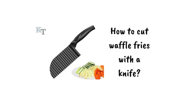 how-to-cut-waffle-fries-with-a-knife