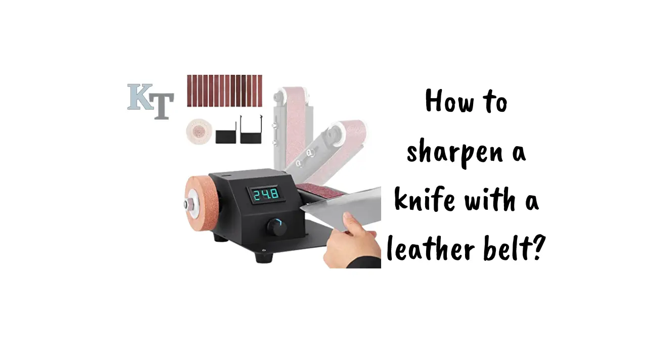 how-to-sharpen-a-knife-with-a-leather-belt
