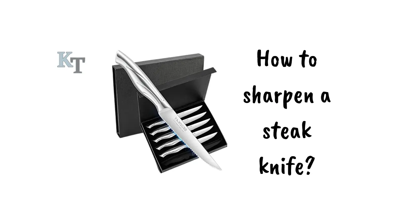 how-to-sharpen-a-steak-knife