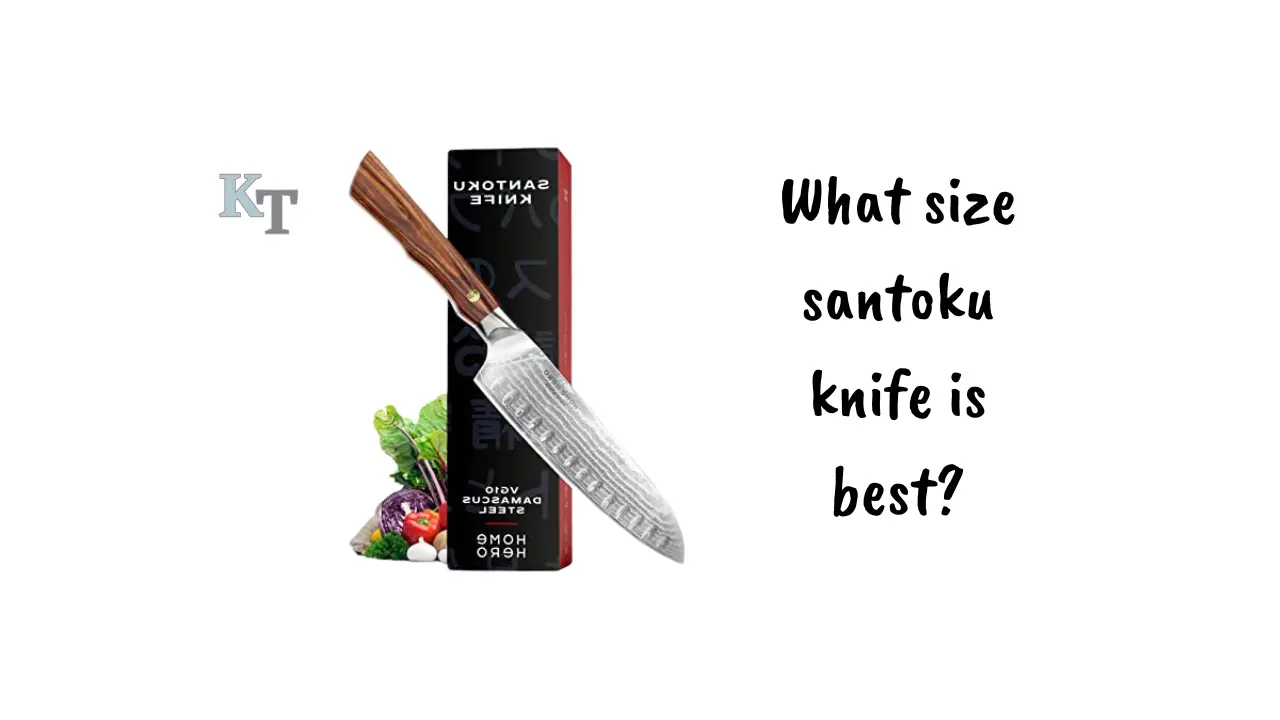 what-size-santoku-knife-is-best
