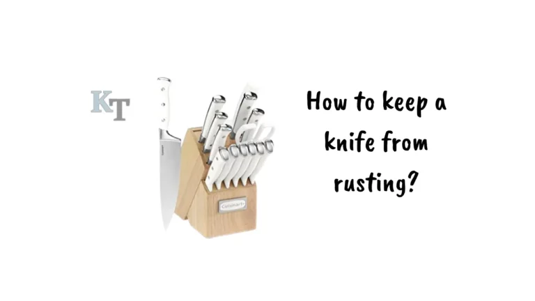 how-to-keep-a-knife-from-rusting